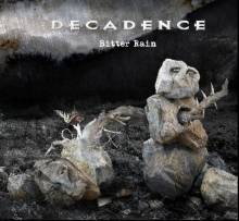 Decadence (HUN) : Bitter Rain